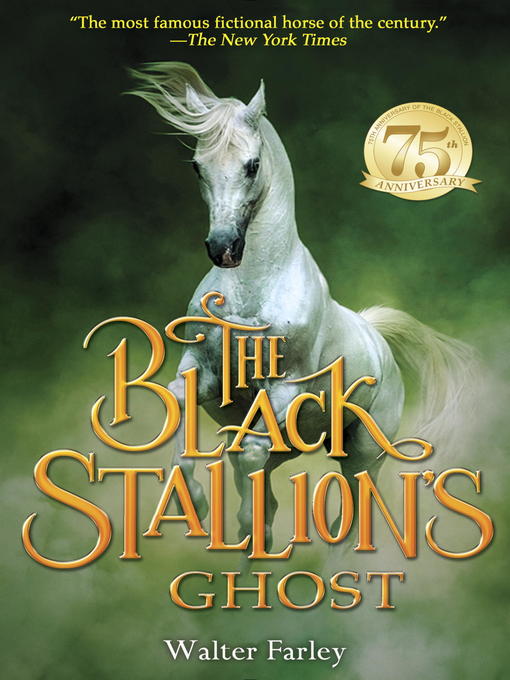 Title details for The Black Stallion's Ghost by Walter Farley - Available